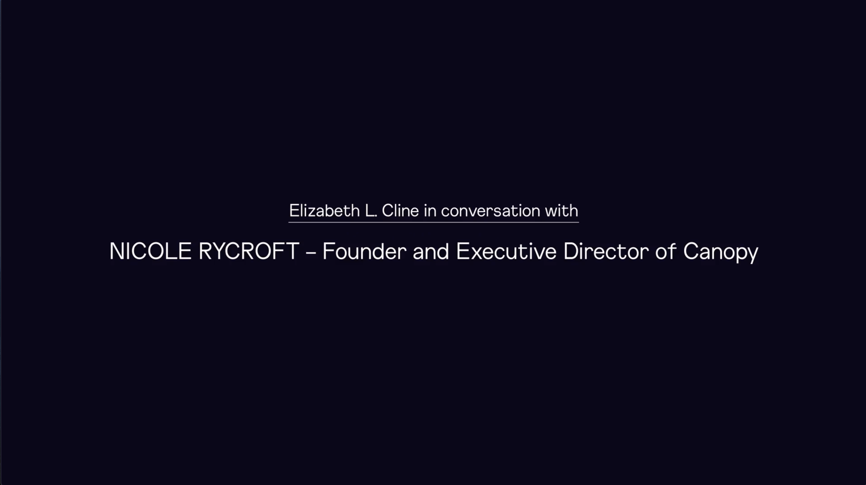 Elizabeth L. Cline in conversation with Nicole Rycroft