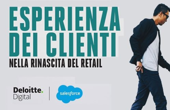 Salesforce - Report: Deloitte Gestire al meglio l'esperienza dei clienti nella rinascita del retail