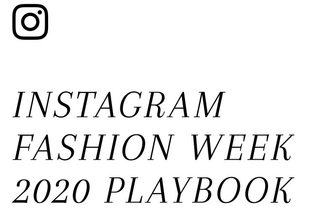 Instagram Fashion Week - 2020 Playbook