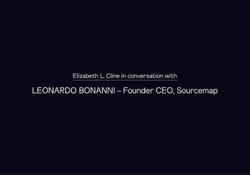 Sustainability: Elizabeth L. Cline in conversation with Leonardo Bonanni