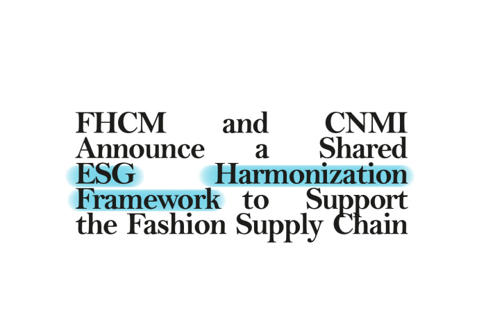 FHCM e CNMI annunciano un framework di armonizzazione  ESG congiunto a supporto della supply chain nel settore moda